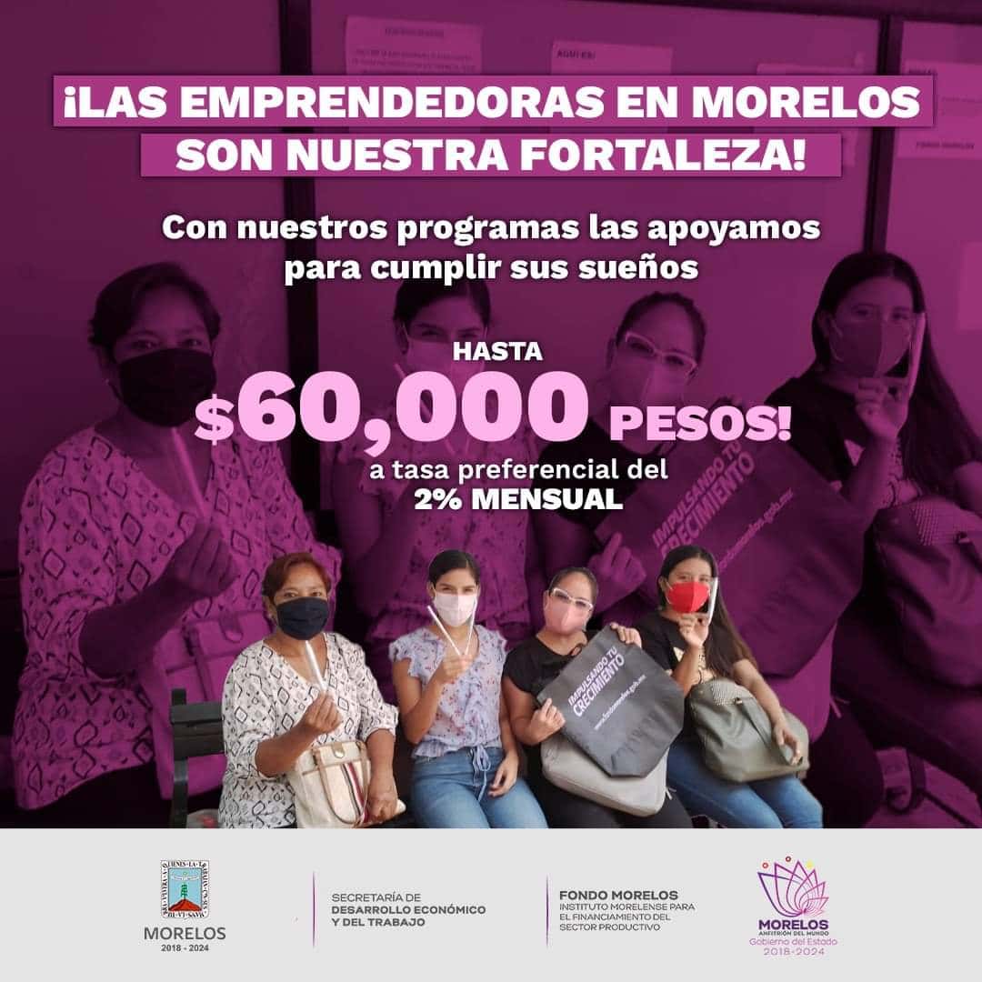 Impulsa Fondo Morelos créditos para mujeres emprendedoras