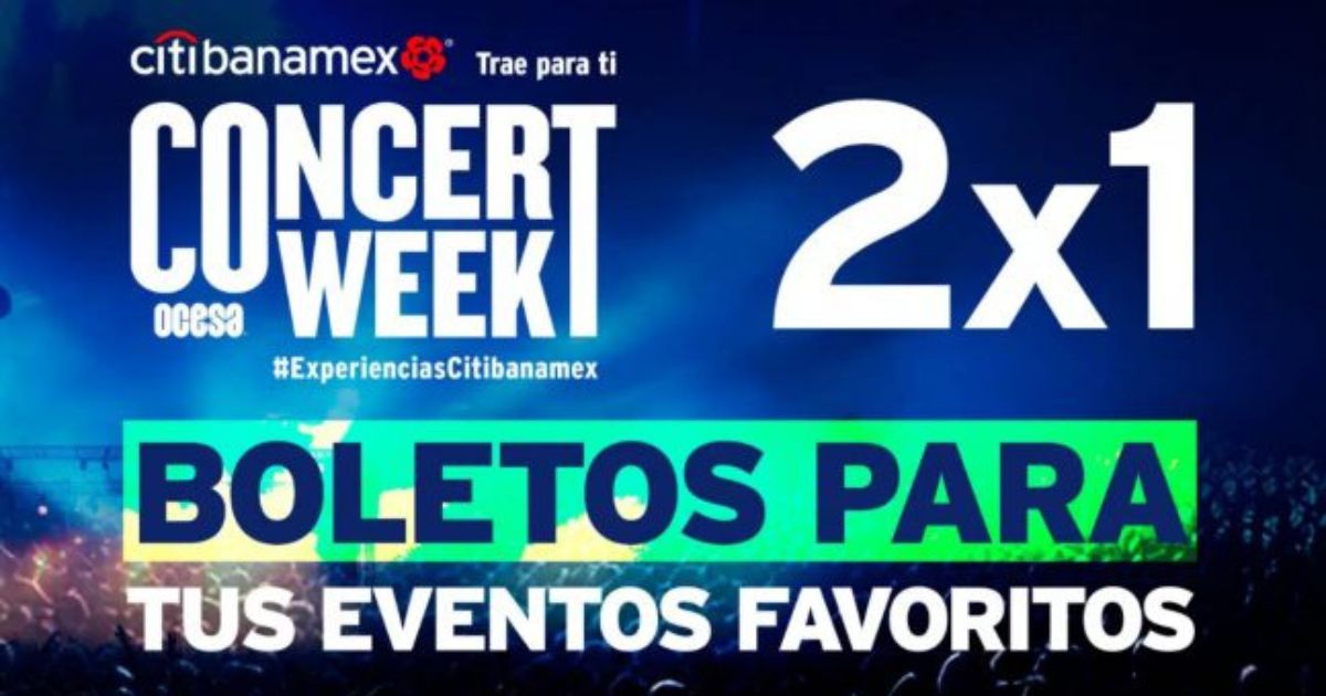 ¡Boletos para conciertos al 2×1 con Citibanamex! Checa aquí