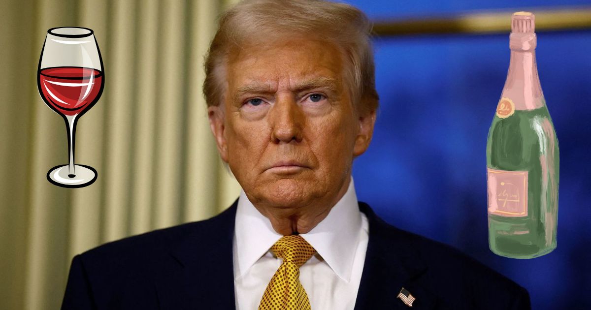 Donald Trump asegura aranceles de 200% a vinos y Champagne en Europa