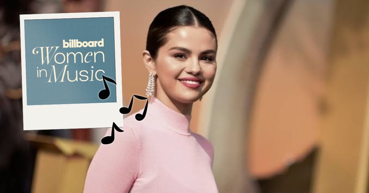 Selena Gomez será nombrada Mujer del Año 2025 por Billboard Latin Women in Music
